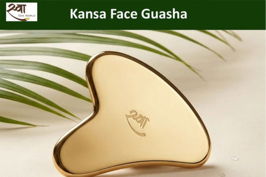 Kansa Face Guasha: The Ayurvedic Path to Glowing, Sculpted Skin